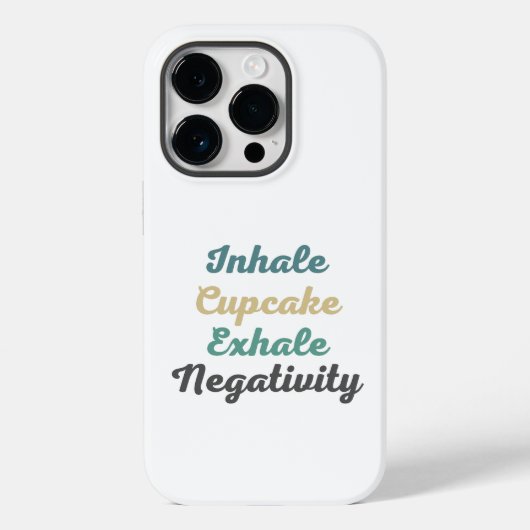 Inhale Cupcake Exhale Negatitive Phone Case (Achterkant)