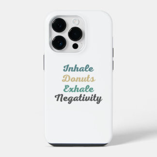 Inhale Donuts Exhale Negatitive Phone Case iPhone 14 Plus Hoesje