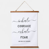 Inhale Exhale Black White Courage Quote Hangend Wandkleed (Voorkant)
