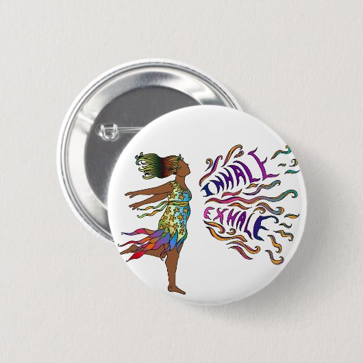 Inhale Exhale Breathe! Ronde Button 5,7 Cm (Voorkant /achterkant)