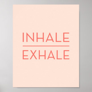 Inhale Exhale Coral Pink Motivatie Yoga Quote Poster