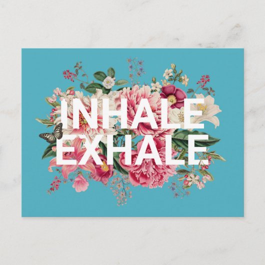 Inhale Exhale Floral Typografie Briefkaart (Voorkant)