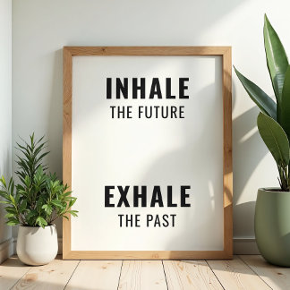 Inhale Exhale Mindful Poster