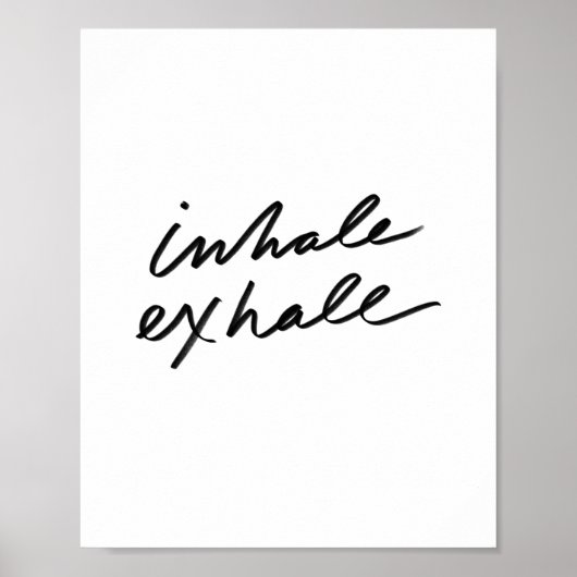 Inhale Exhale - Motivatie Citaat Kantoor Decor Poster (Voorkant)