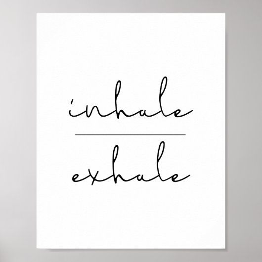Inhale exhale poster (Voorkant)