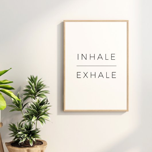 Inhale Exhale Poster