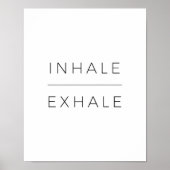 Inhale Exhale Poster (Voorkant)