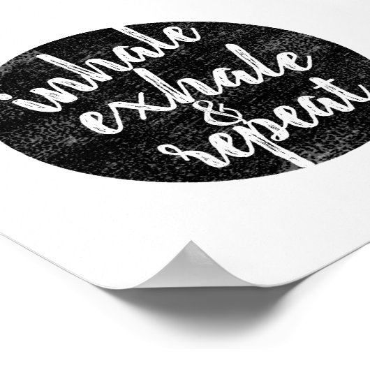inhale exhale quote grijs en wit ongevoelig poster (Hoek)
