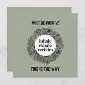 Inhale Exhale Reclaim | Moet een positief magneet  (Voorkant / Achterkant)