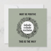 Inhale Exhale Reclaim | Moet een positief magneet (Voorkant)
