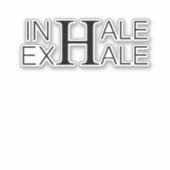 Inhale exhale sticker (Voorkant)
