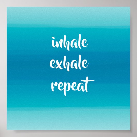 inhale exhale turquoise en blue stripes spa poster (Voorkant)