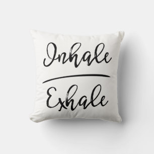 Inhale Exhale Typografie Kussen