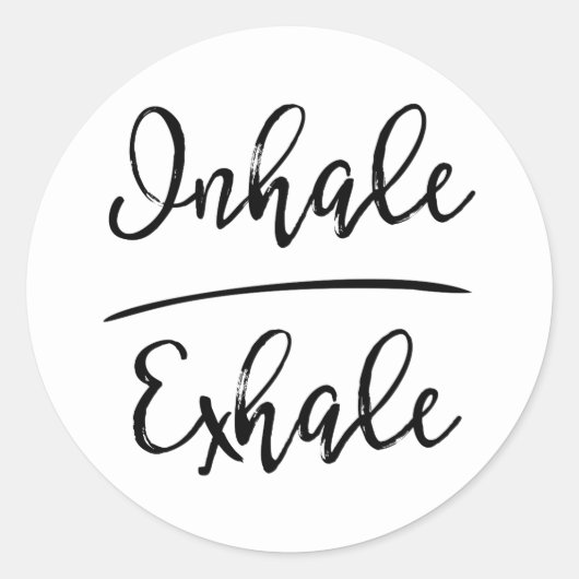 Inhale Exhale Typografie Ronde Sticker (Voorkant)