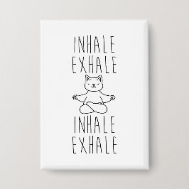 inhale Exhale yoga cat Button