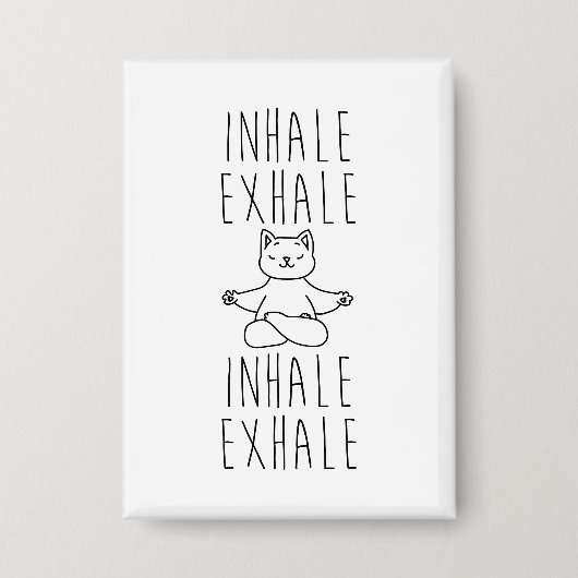inhale Exhale yoga cat Button (Voorkant)