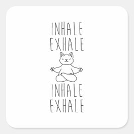 inhale Exhale yoga cat Vierkante Sticker