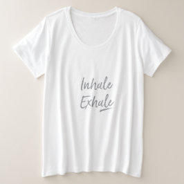 Inhale Exhale Yoga Namaste Meditation Breathe Grote Maat T-shirt