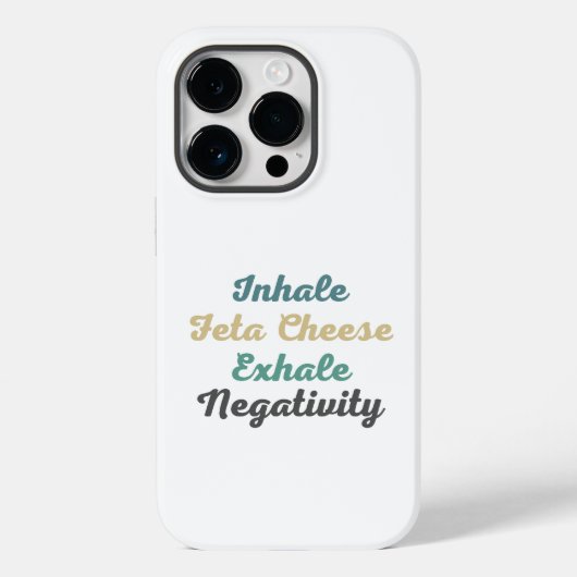 Inhale Feta Cheese Exhale Negatitive Phone Case (Achterkant)