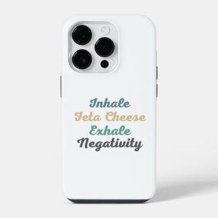Inhale Feta Kaas Exhale Negativiteit Phone Hoesje iPhone 14 Plus Hoesje