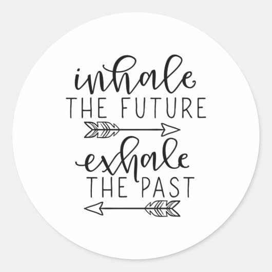 Inhale future exhale past ronde sticker (Voorkant)