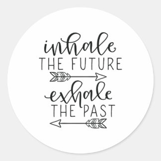Inhale future exhale past ronde sticker