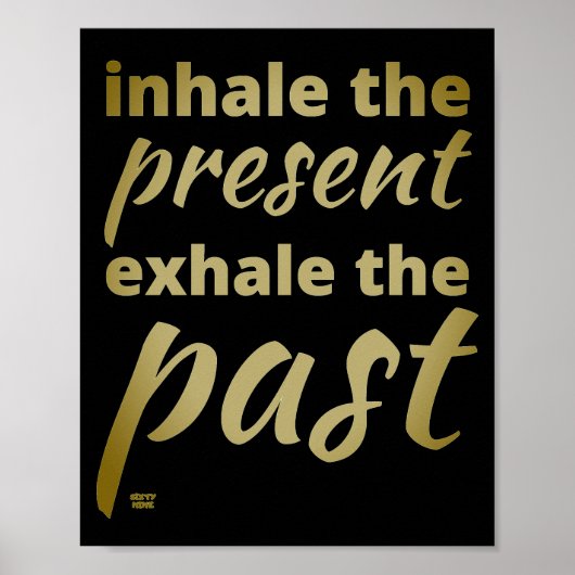 "INHALE HET CADEAU..." inspirerend citaat Poster (Voorkant)