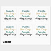 Inhale Hot Dogs Exhale Negatitivity-Stickers Vierkante Sticker (Vel)