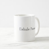Inhale Love, Exhale Peace - Mok (Voorkant rechts)