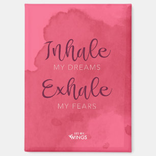 “Inhale My Dreams” — Magneet