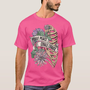 Inhale Peace Exhale Chaos Motivatie Gezegde Ment T-shirt