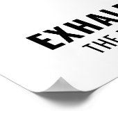 "Inhale the Future Exhale the Past" Minimalist Poster (Hoek)