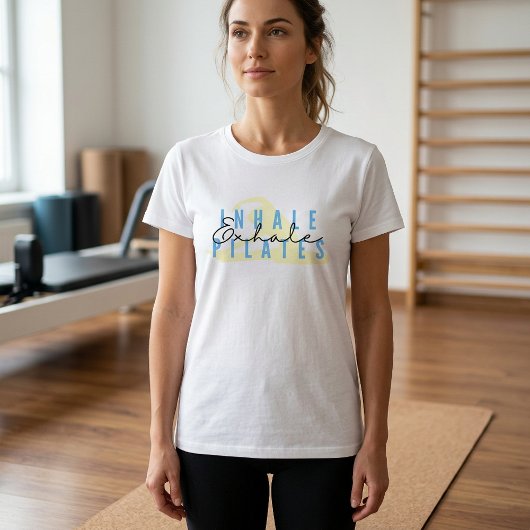 Inhaleer Exhale Pilates Quote T-shirt