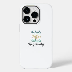 Inhaleer Koffie Exhaleer Negativiteit Hoesje iPhone 14 Plus Hoesje