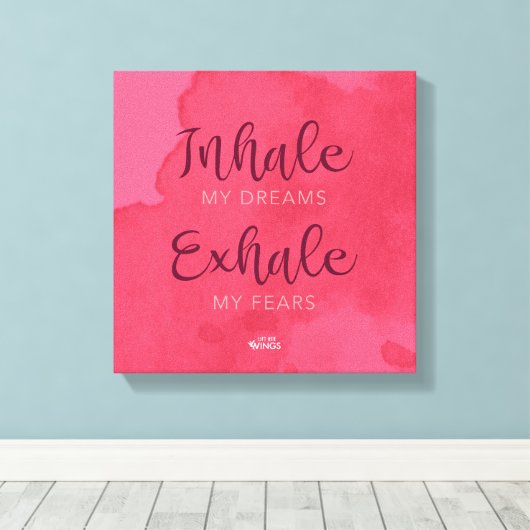 "Inhaleer mijn dromen" - gestrekt canvas (Insitu (Houten vloer))