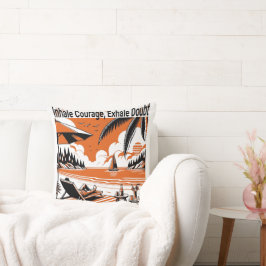 Inhaleer Moed Adem Twijfel uit - Mindful Sierkusse Kussen