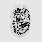 Inhaleer uitademen diep adem ornament (voorkant)