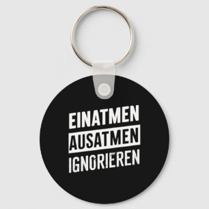 Inhaleren Uitademen Negeren - Hoe overleef ik Stic Sleutelhanger