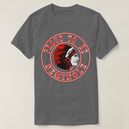 Inheemse Amerikaan trots om Seminole te zijn T-shirt (Design voorkant)