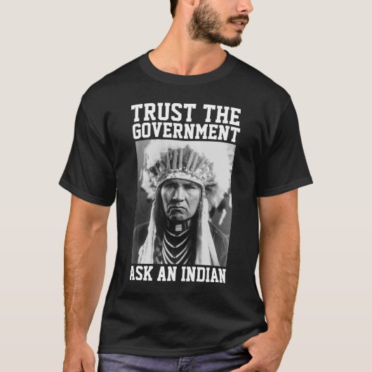 INheemse AMERIKAANSE VERTROUW DE OVERHEID T-SHIRTS (Voorkant)