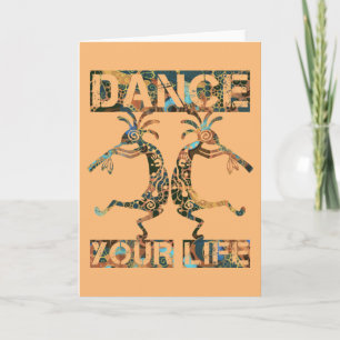 Inheemse Amerikanen Kokopelli - Dance Your Life 1 Kaart
