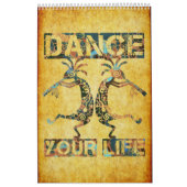Inheemse Amerikanen Kokopelli - Dance Your Life 1 Kalender (Hoes)