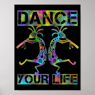 Inheemse Amerikanen Kokopelli - Dance Your Life 2 Poster