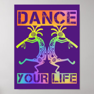 Inheemse Amerikanen Kokopelli - Dance Your Life 4 Poster