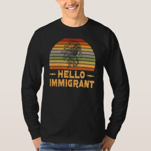 Inheemse Indische Hallo Immigrant T-shirt