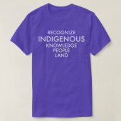 Inheemse Kennis Ingenieurs Land Indigen erkennen T-shirt (Design voorkant)