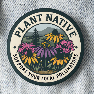 Inheemse Planten – Steun Lokale Bestuivers Speld Ronde Button 5,7 Cm