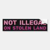 Inheemse rechten Immigratiewet niet illegaal Bumpersticker (Voorkant)