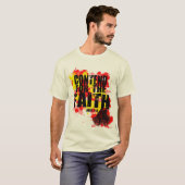"INHOUD VOOR DE FAITH" T-SHIRT (Voorkant volledig)