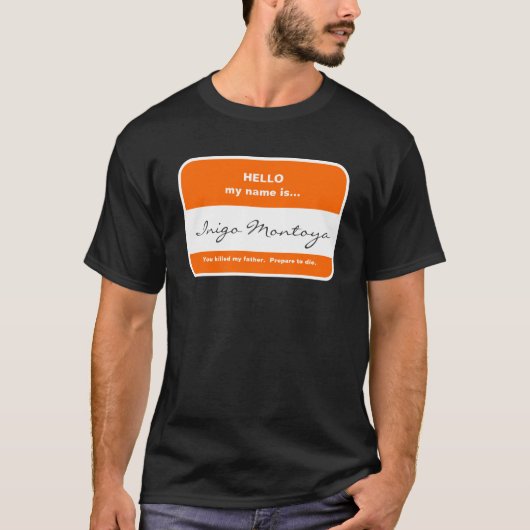 Inigo Montoya T-Shirt (Voorkant)